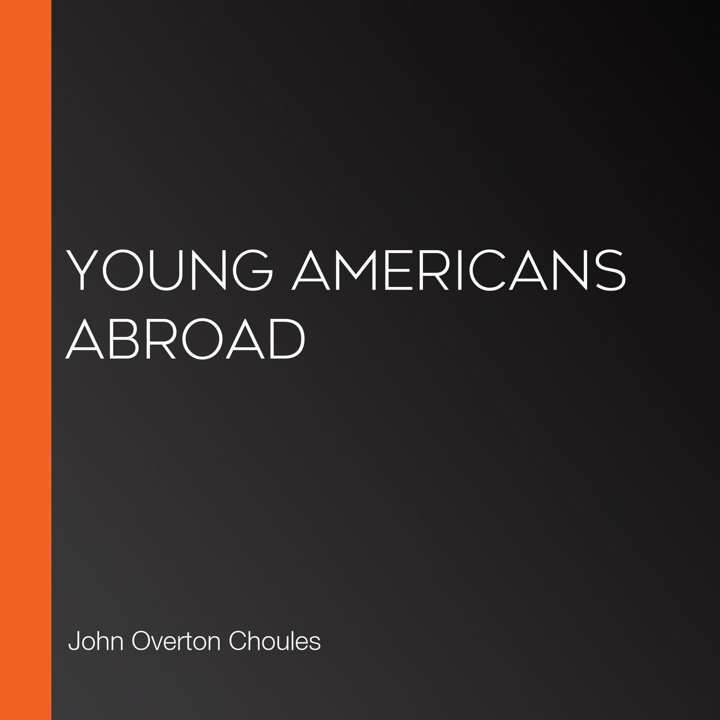 Young Americans Abroad