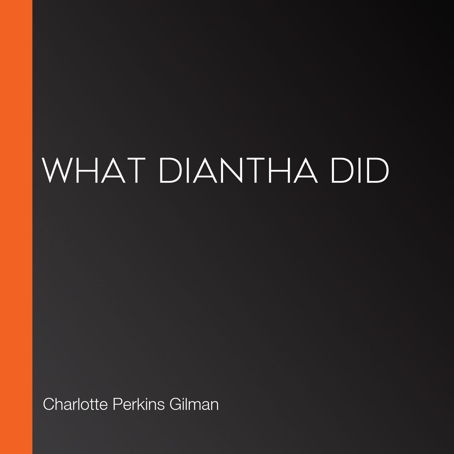 What Diantha Did