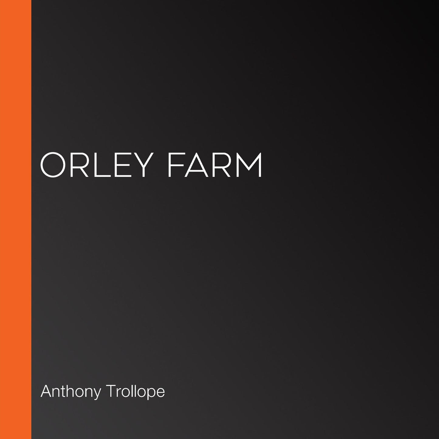 Orley Farm