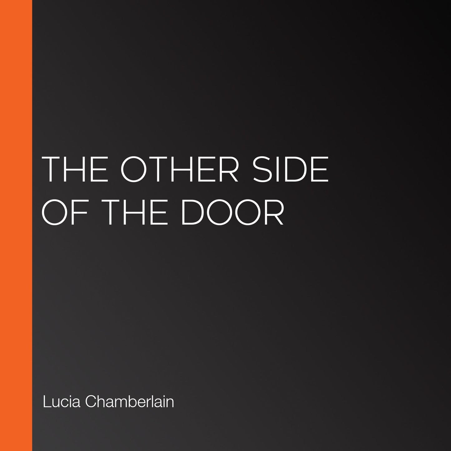 The Other Side of the Door