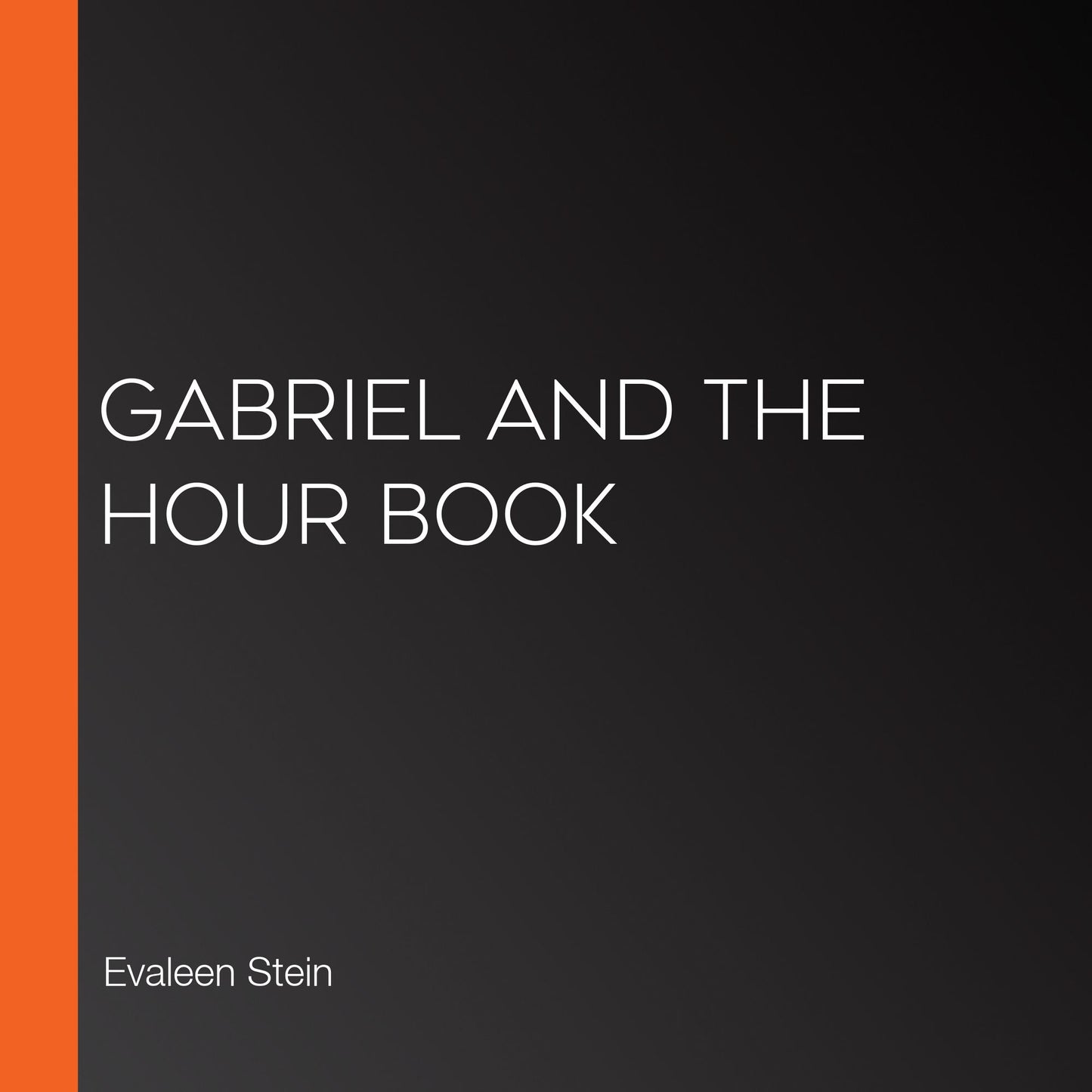 Gabriel and the Hour Book