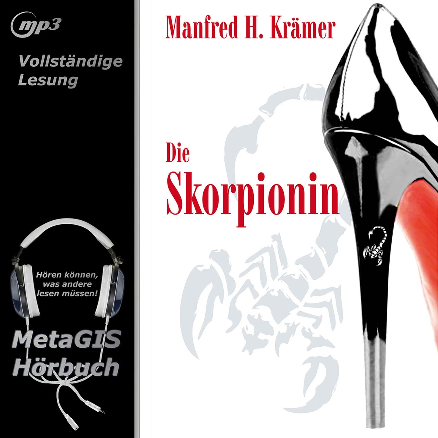 Die Skorpionin (Abridged)