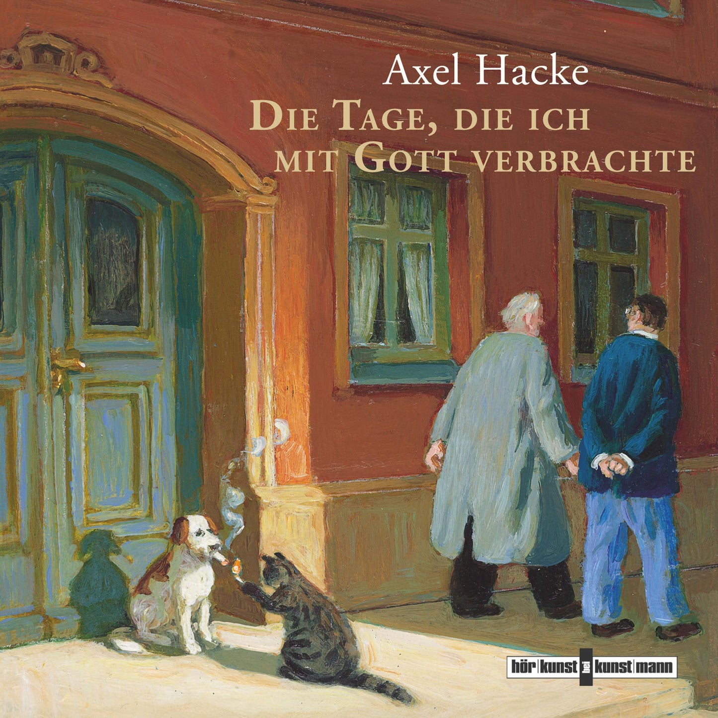 Die Tage, die ich mit Gott verbrachte (Abridged)