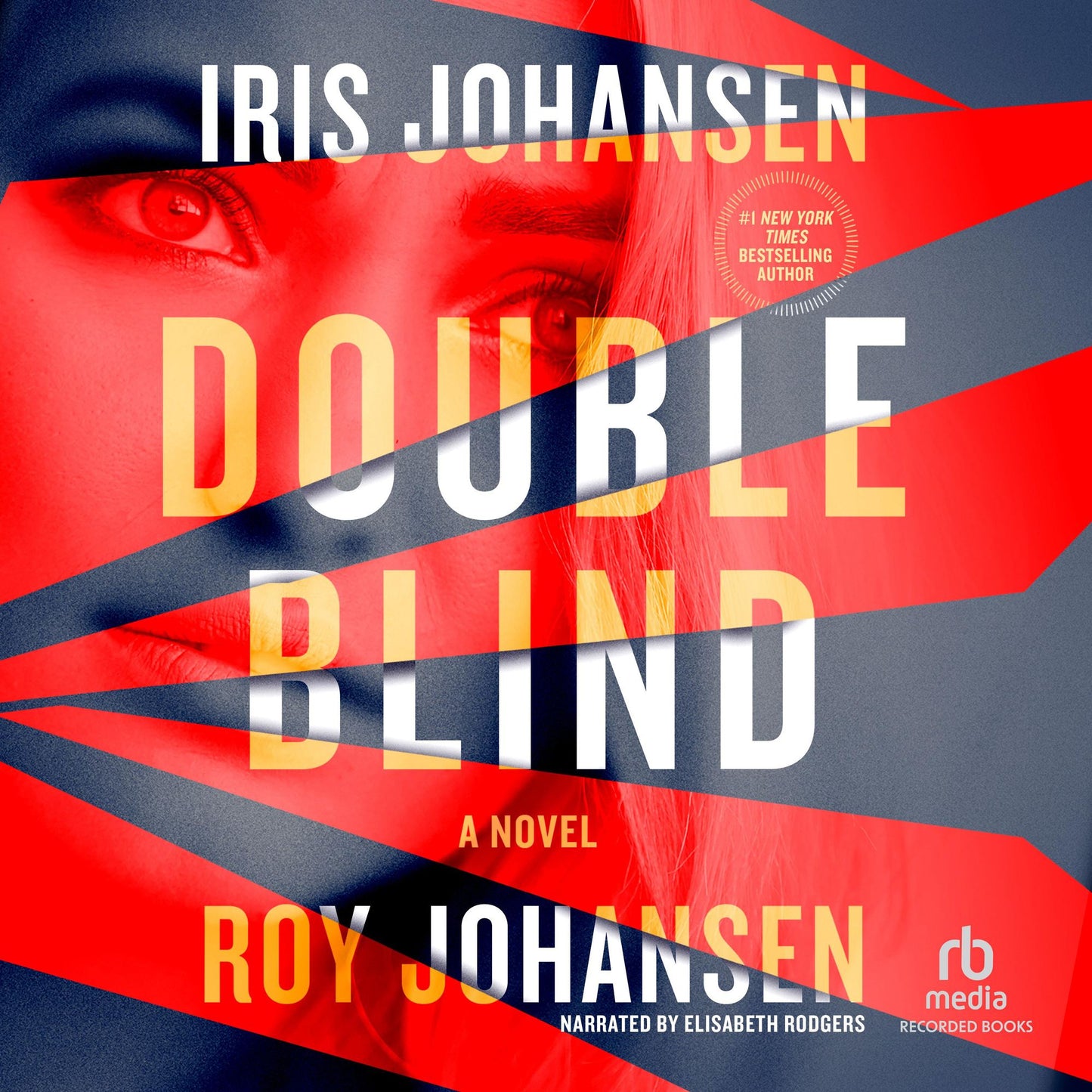 Double Blind: A Novel