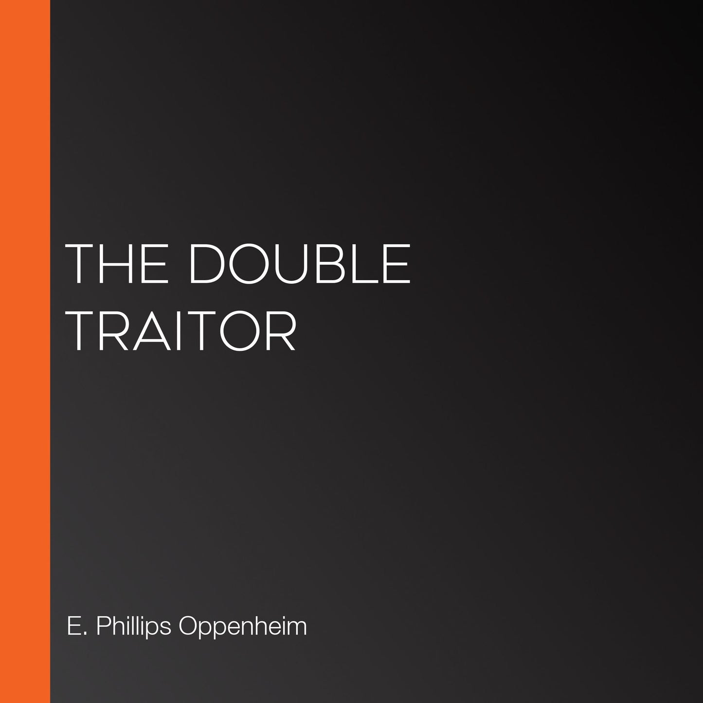 The Double Traitor