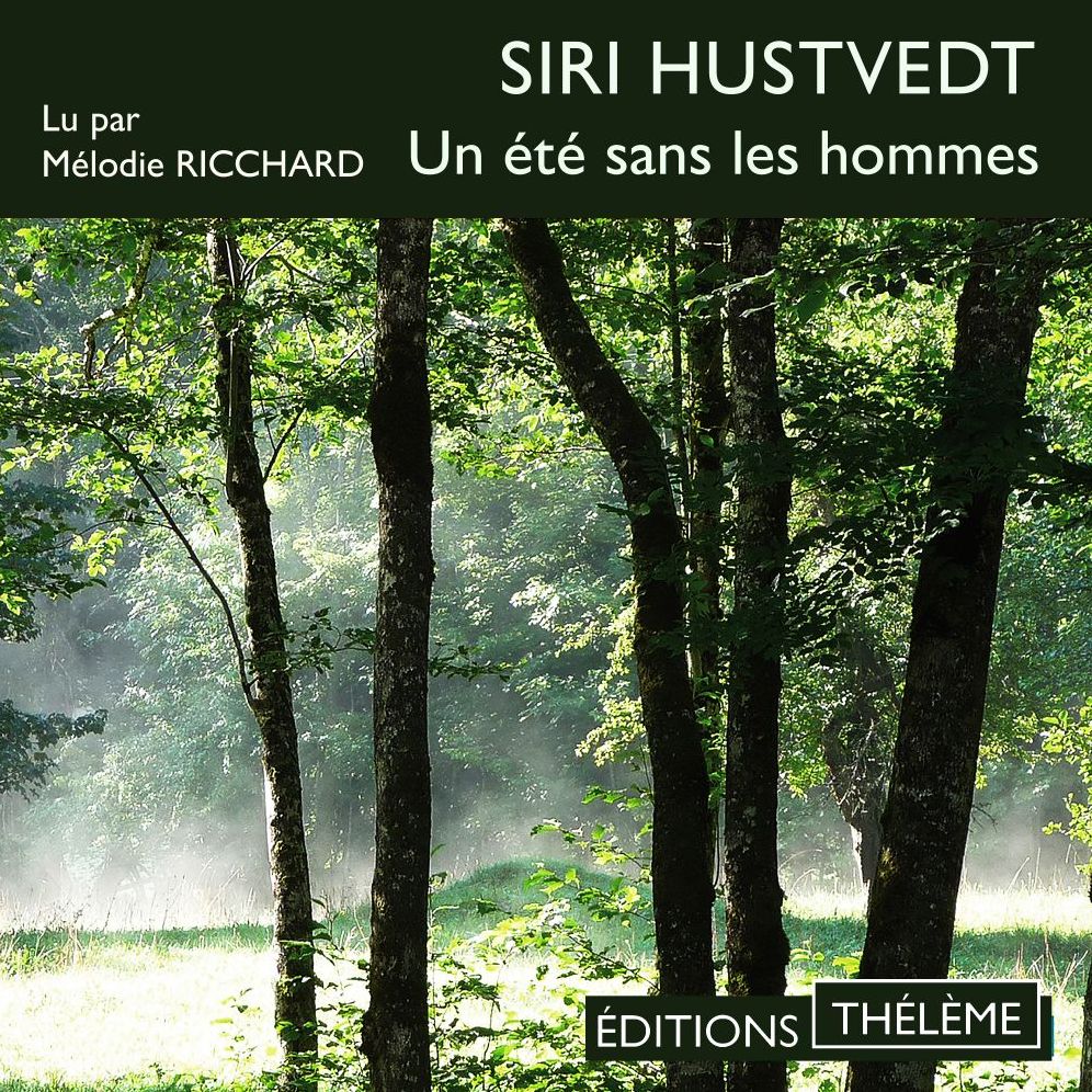 Un été sans les hommes