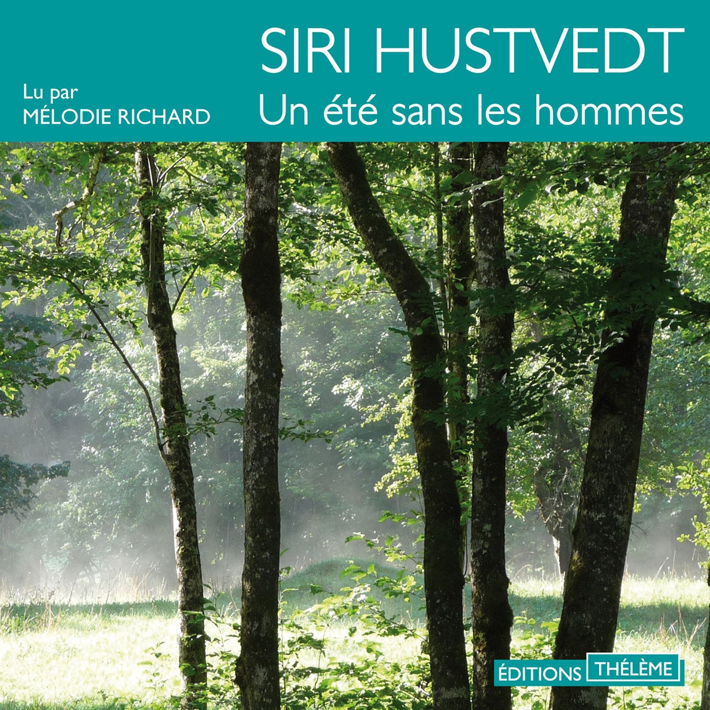 Un été sans les hommes