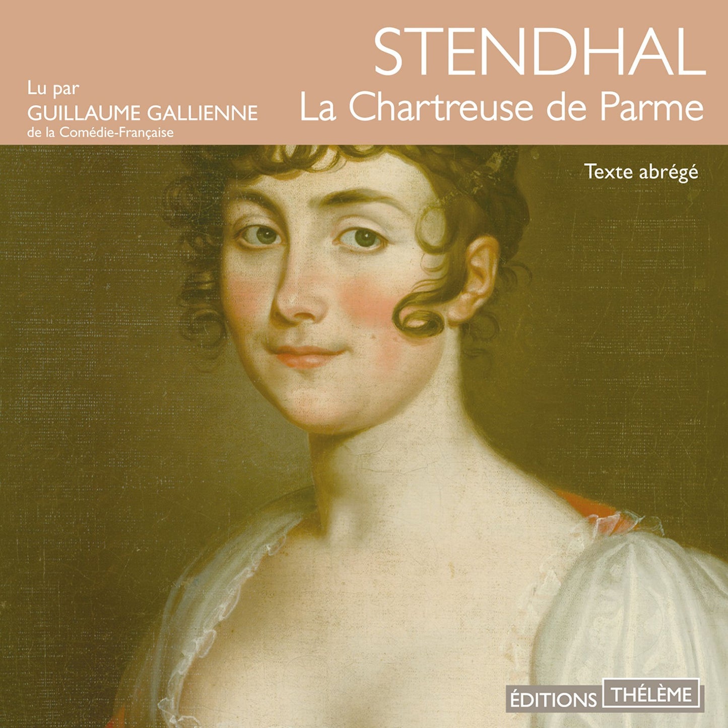 La Chartreuse de Parme (Abridged)