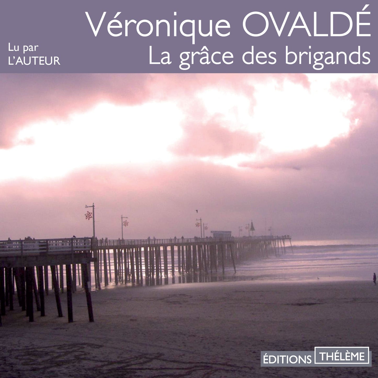 La grâce des brigands