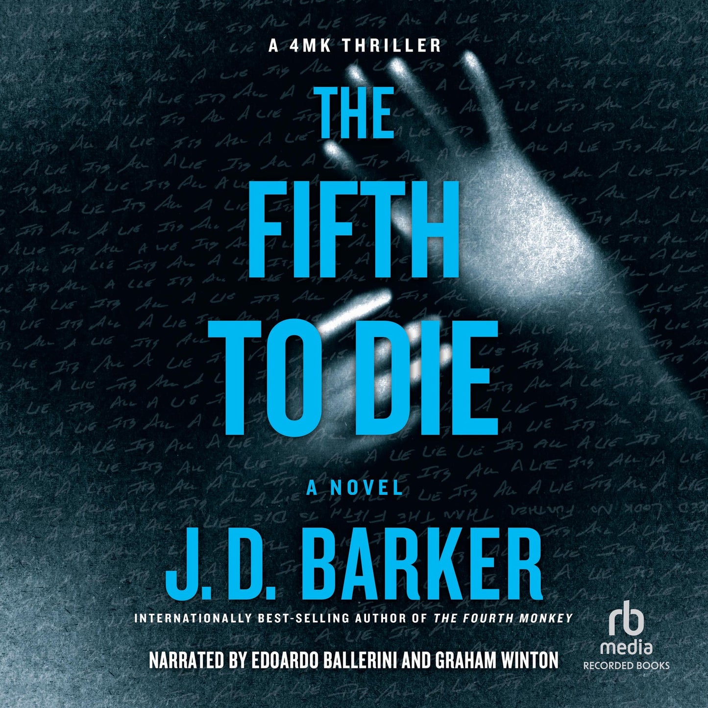 The Fifth to Die: A 4MK Thriller: A Novel