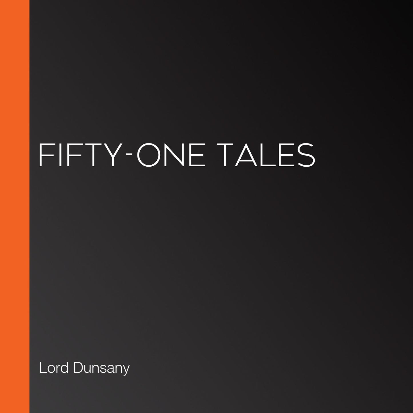 Fifty-One Tales