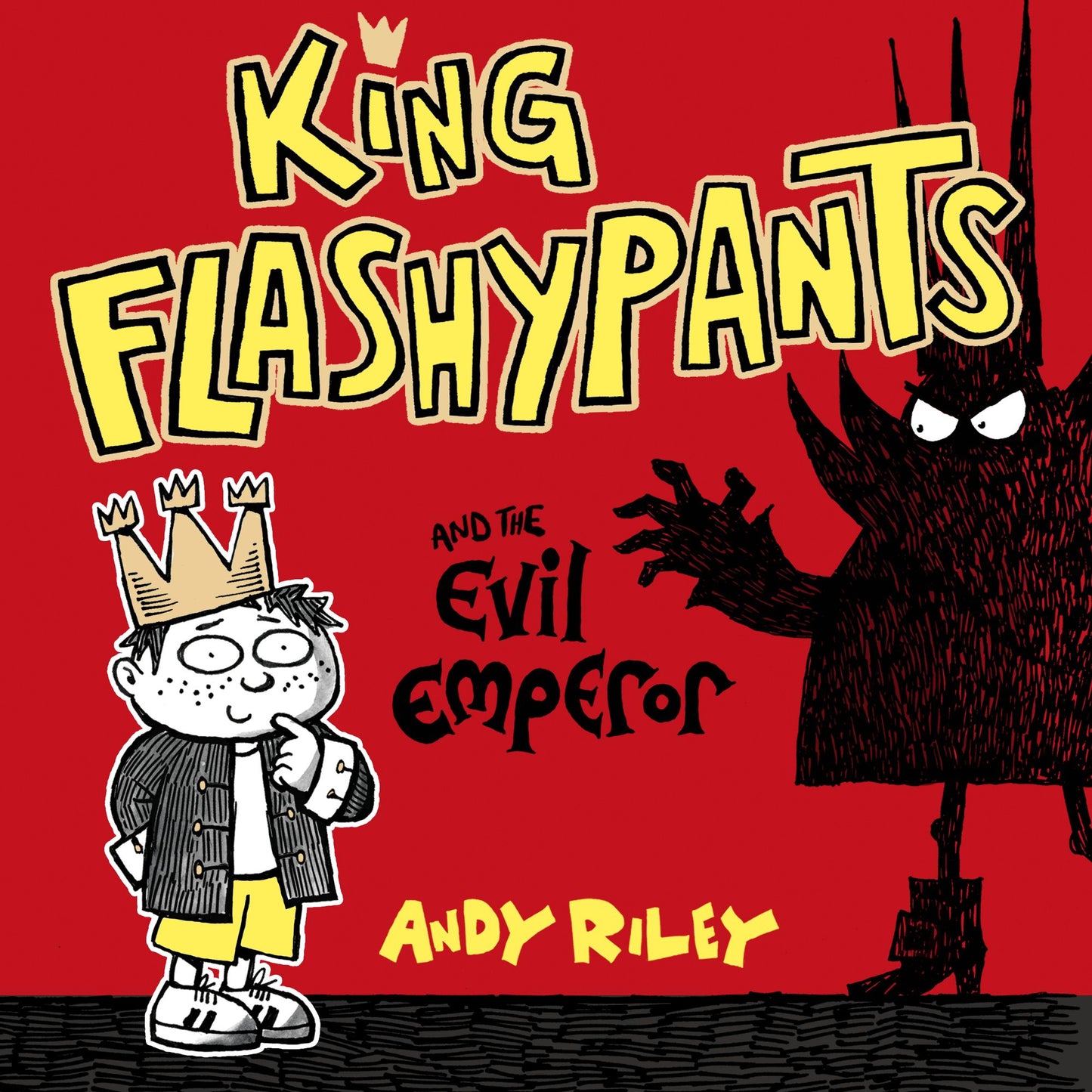 King Flashypants and the Evil Emperor: Book 1