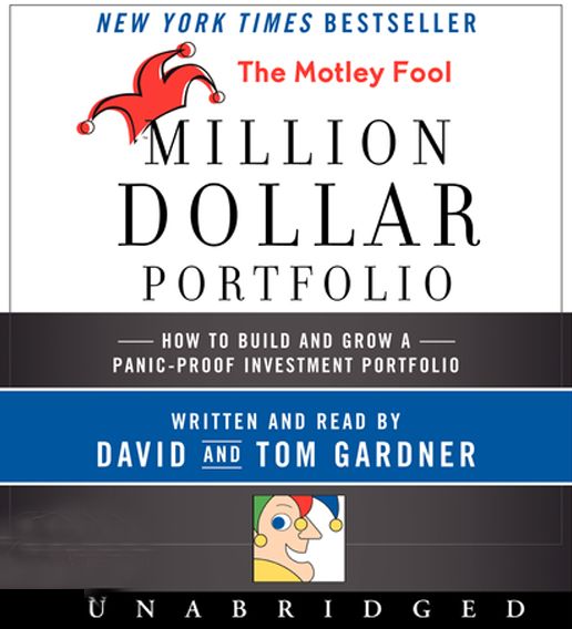 The Motley Fool Million Dollar Portfolio