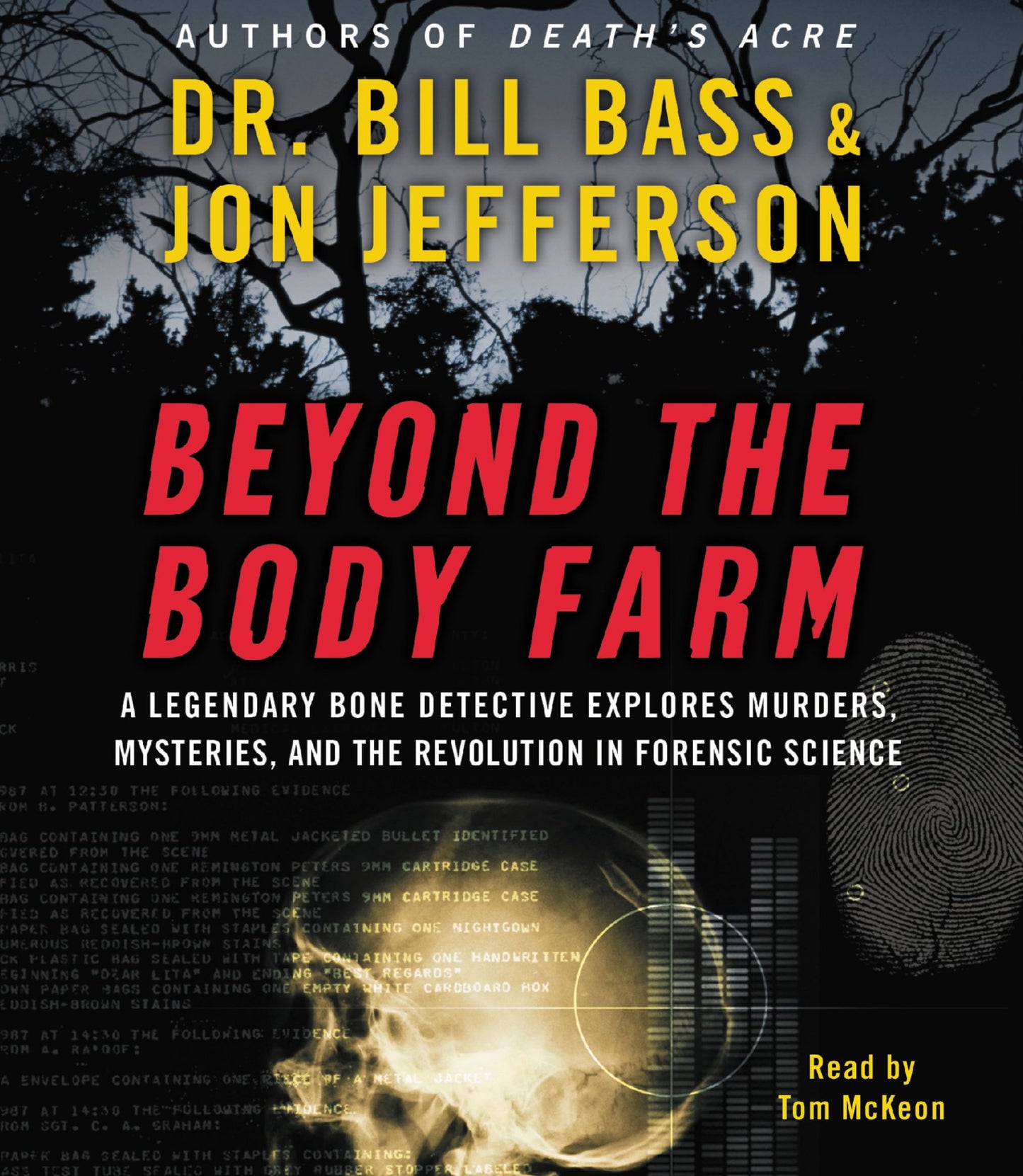 Beyond the Body Farm (Abridged)