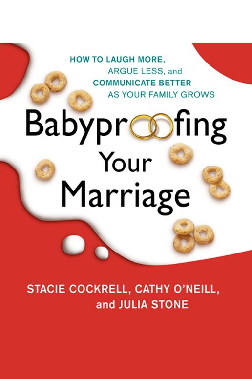 Babyproofing Your Marriage (Abridged)