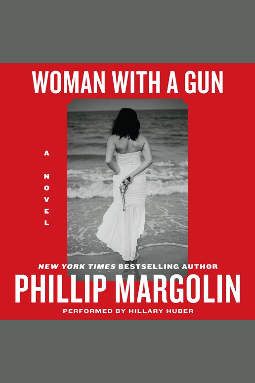 Woman With a Gun: A Novel