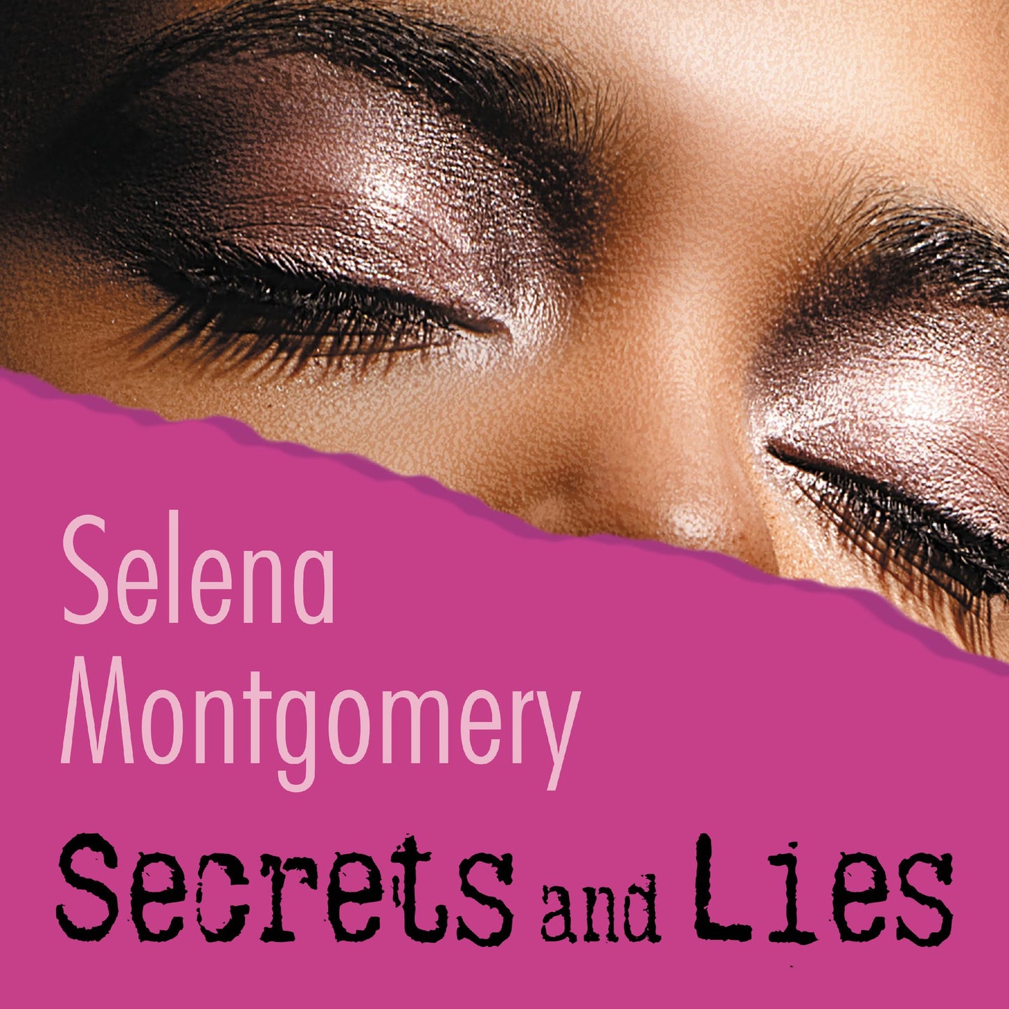 Secrets and Lies