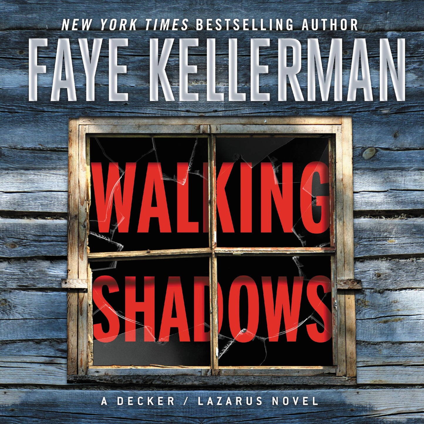 Walking Shadows: A Decker/Lazarus Novel