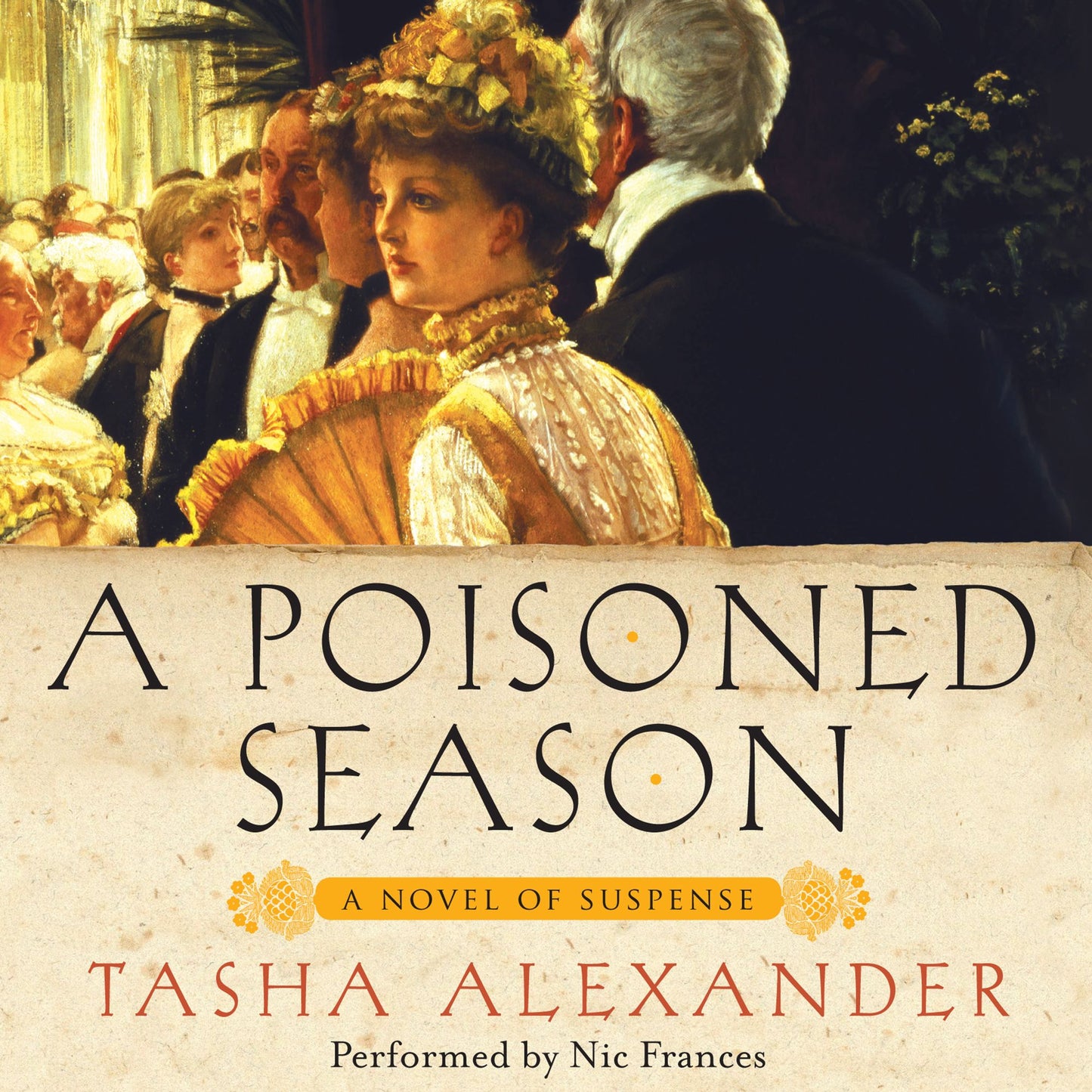 A Poisoned Season: A Novel Of Suspense