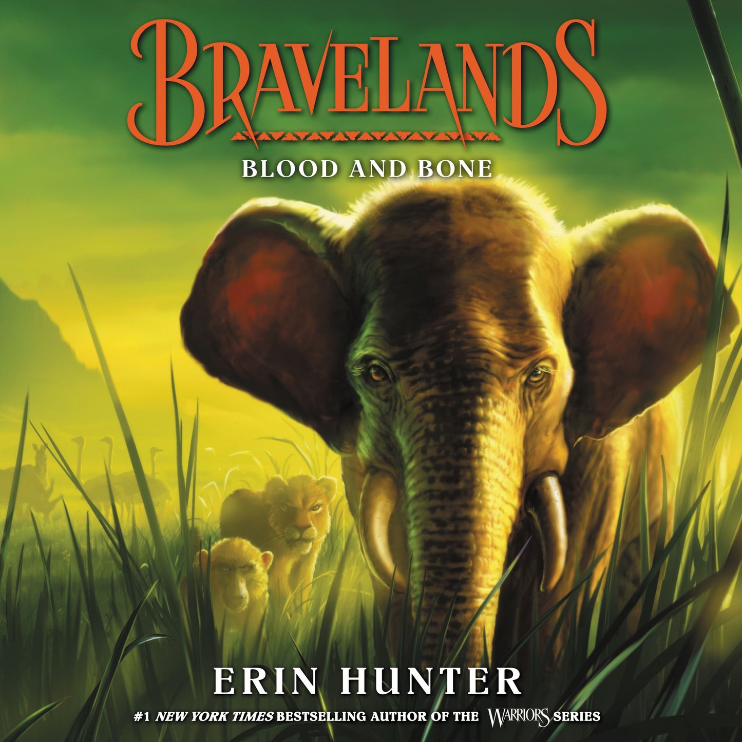 Bravelands: Blood and Bone: Bravelands, Book 3