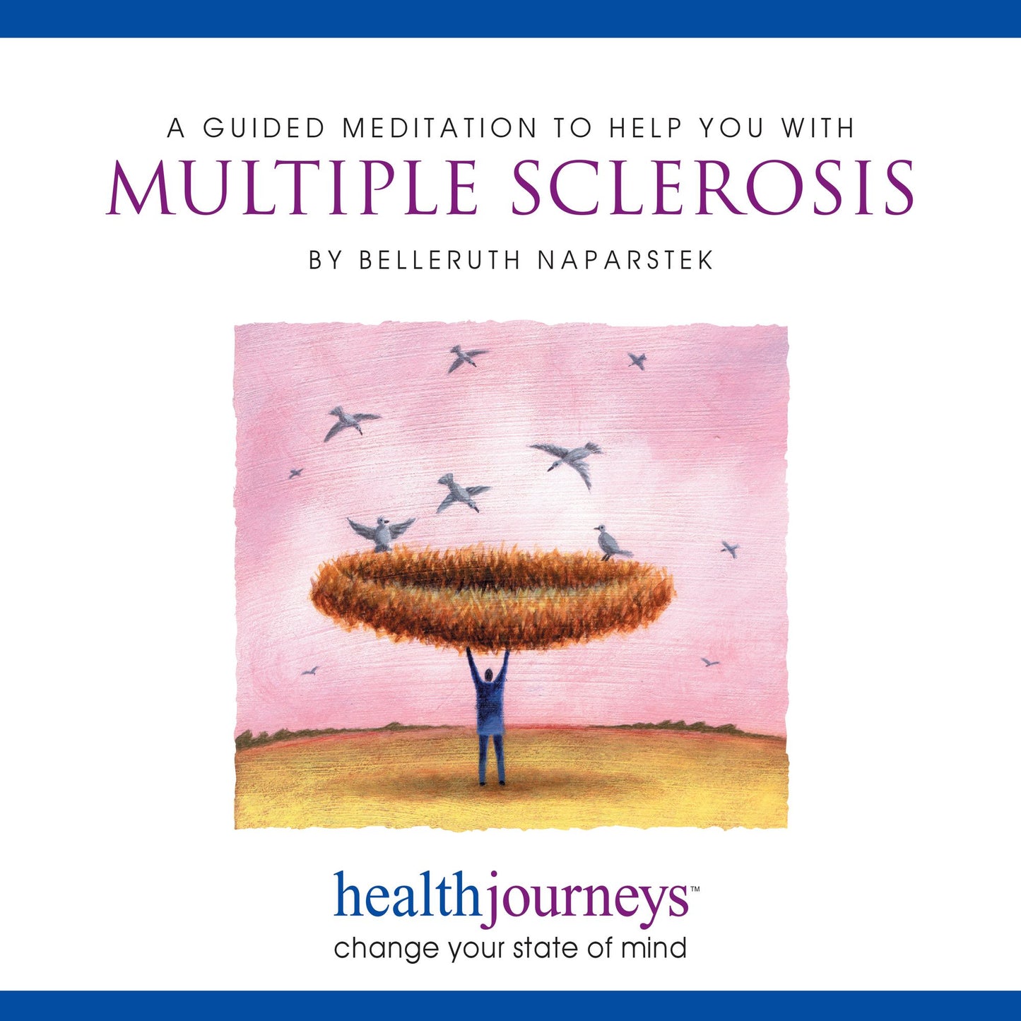 A Guided Meditation To Help You With Multiple Sclerosis