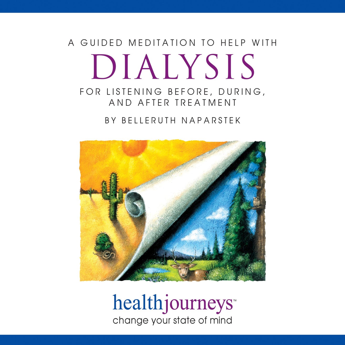 A Meditation To Help With Dialysis : For Listening Before, During, and After Treatment