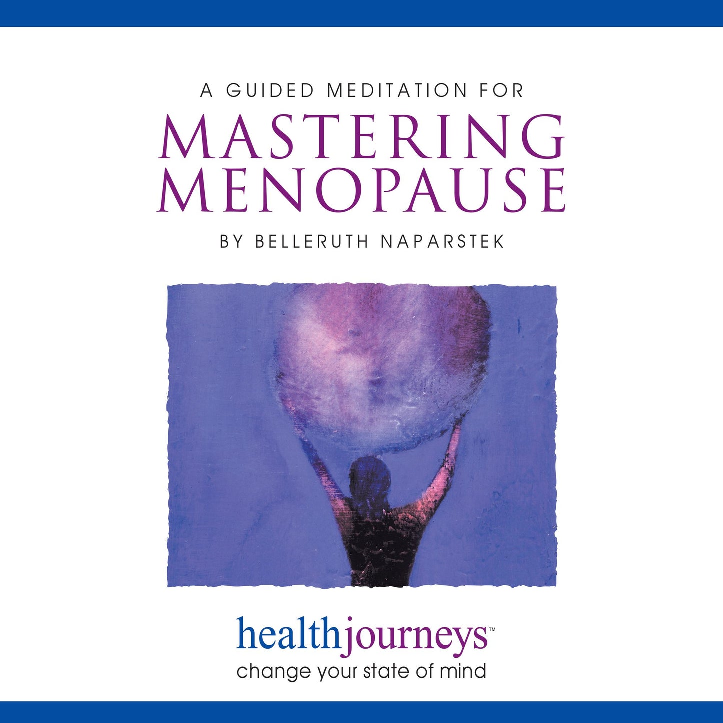A Medityation For Mastering Menopause