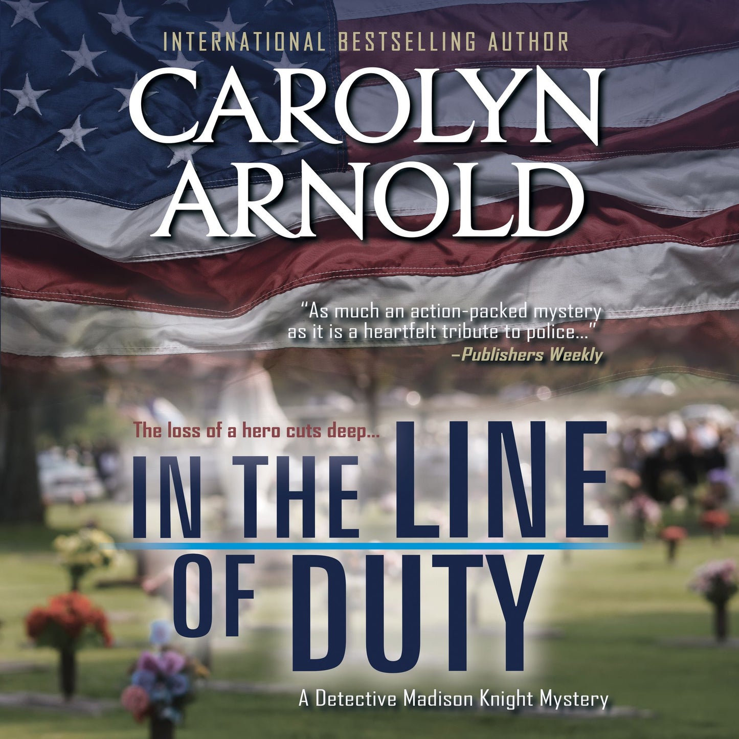 In the Line of Duty