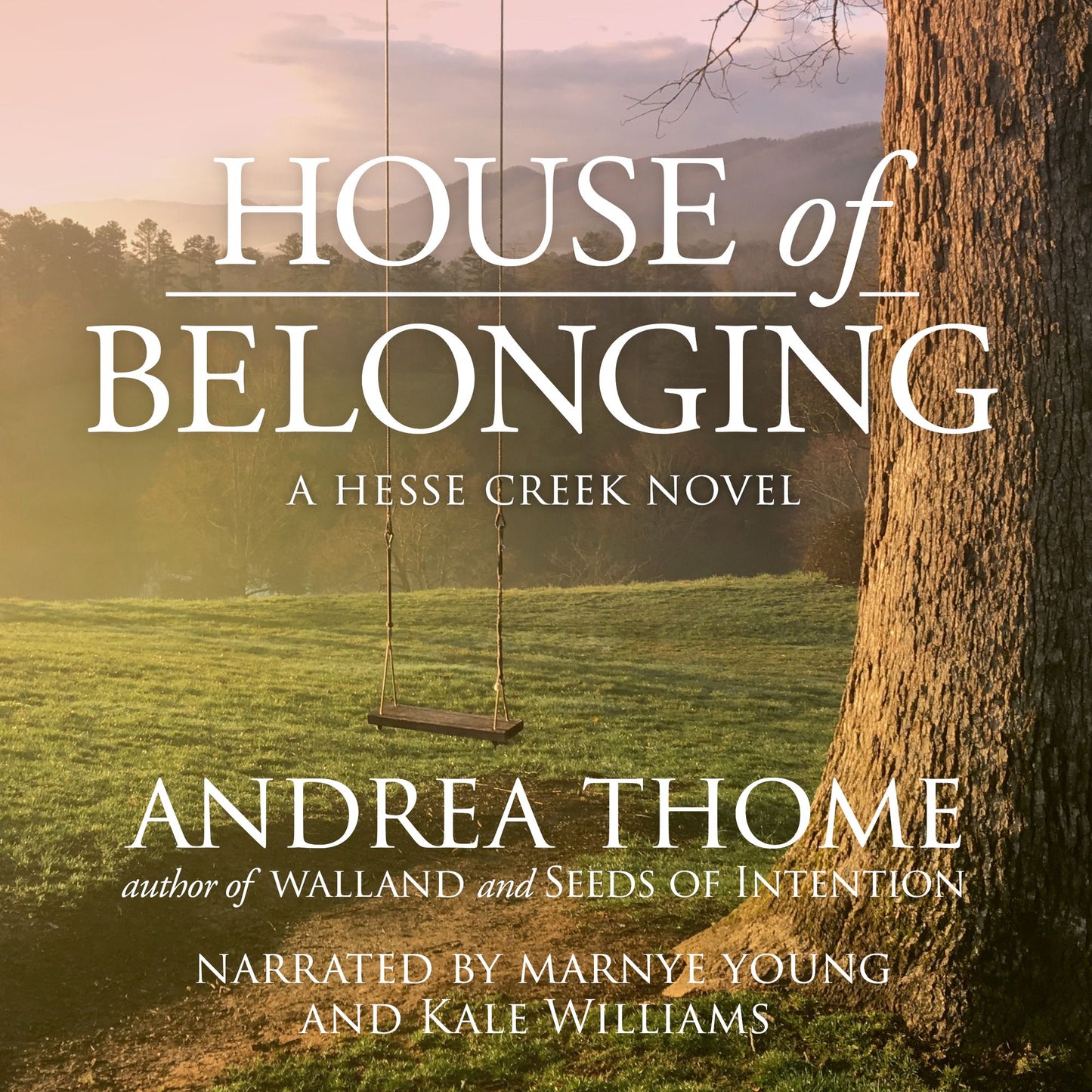 House of Belonging: Hesse Creek Series--Book Three