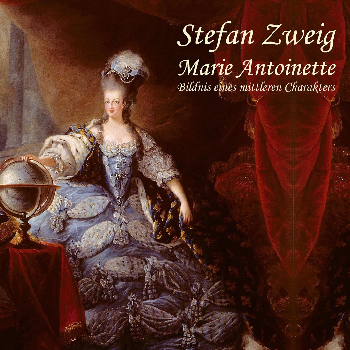 Marie Antoinette: Bildnis eines mittleren Charkaters (Abridged)