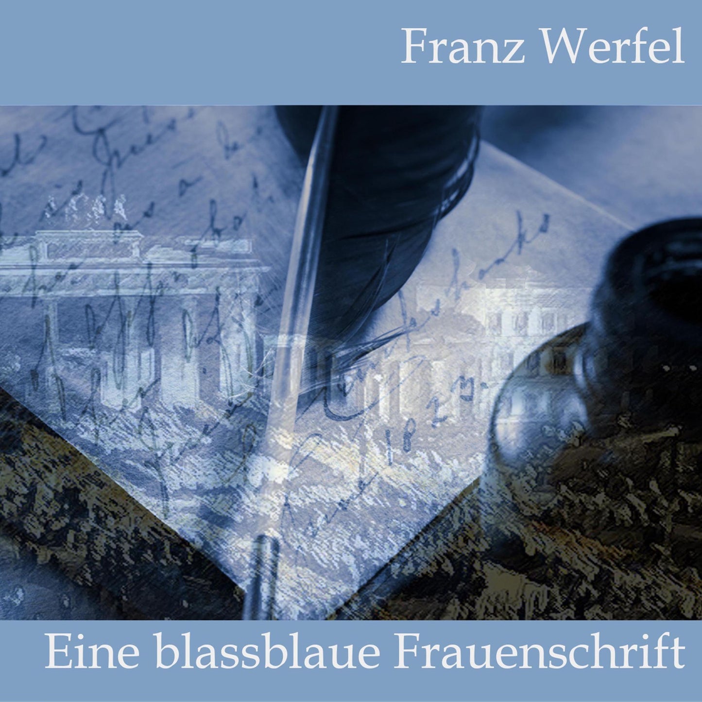 Eine blassblaue Frauenschrift (Abridged)