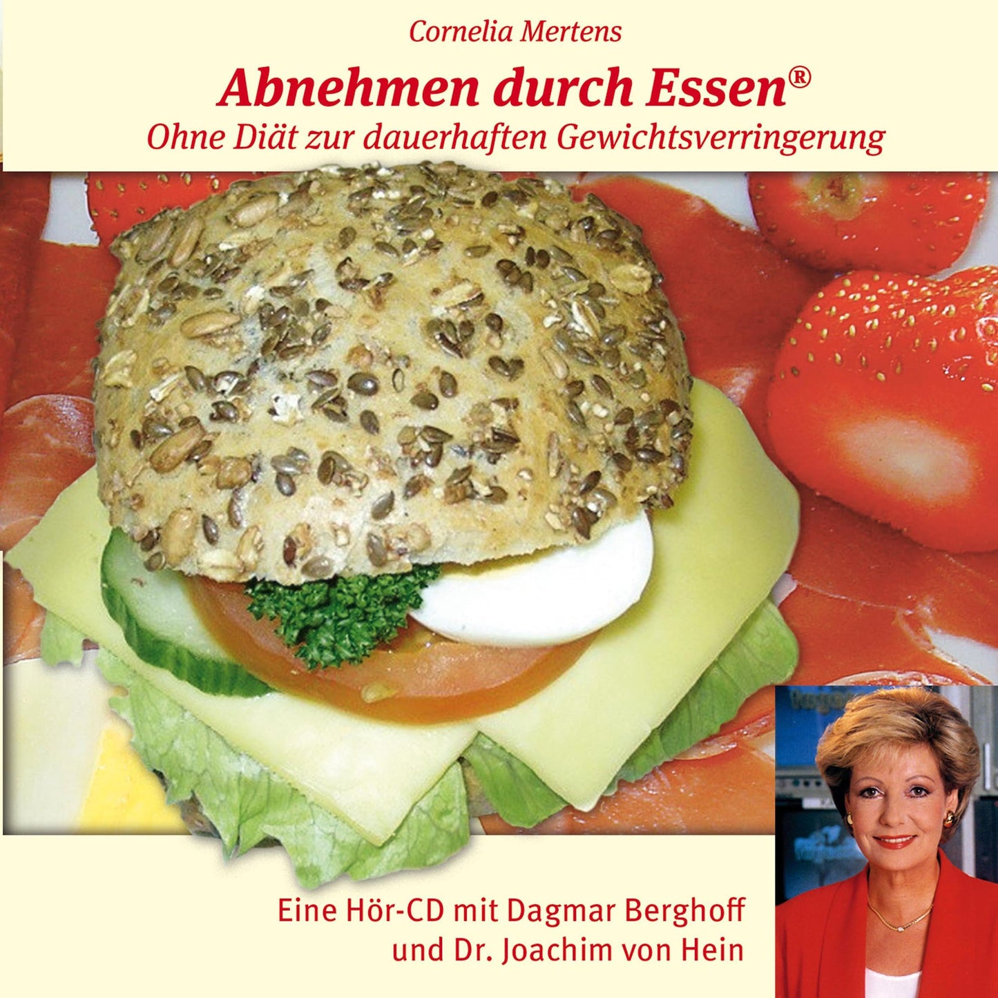 Abnehmen durch Essen (Abridged)