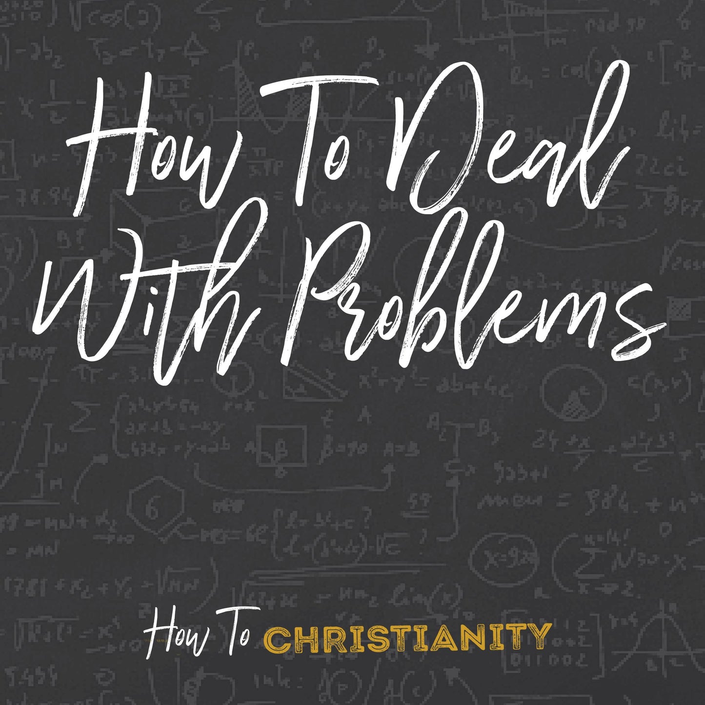 How To Deal With Problems