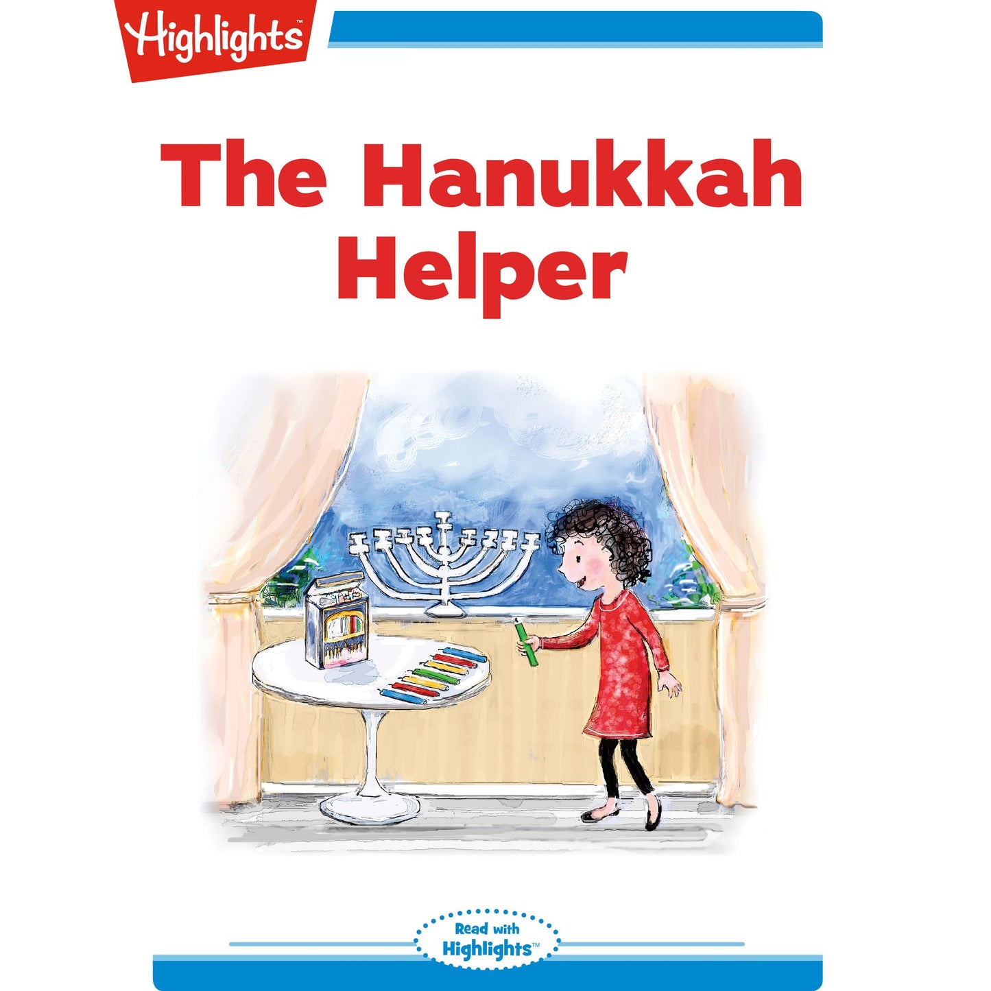 The Hanukkah Helper: Read with Highlights