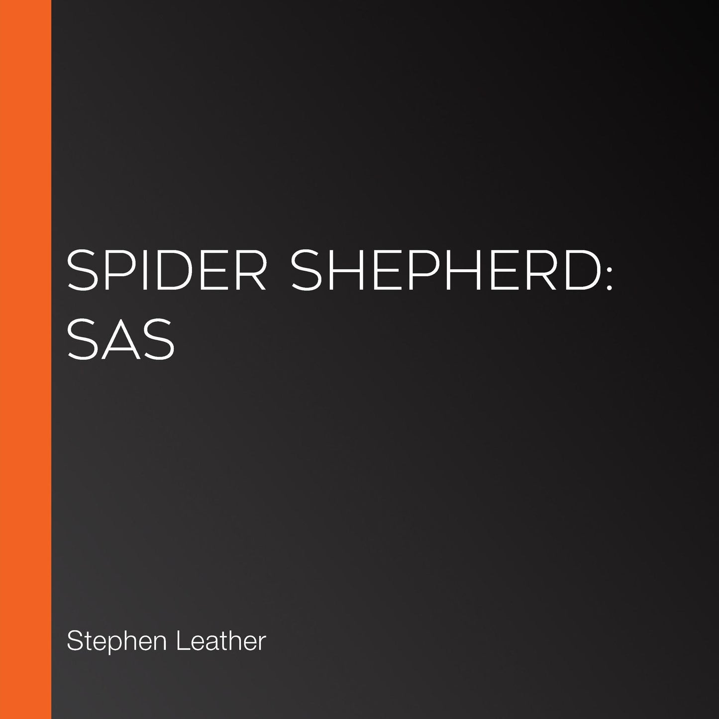 Spider Shepherd: SAS