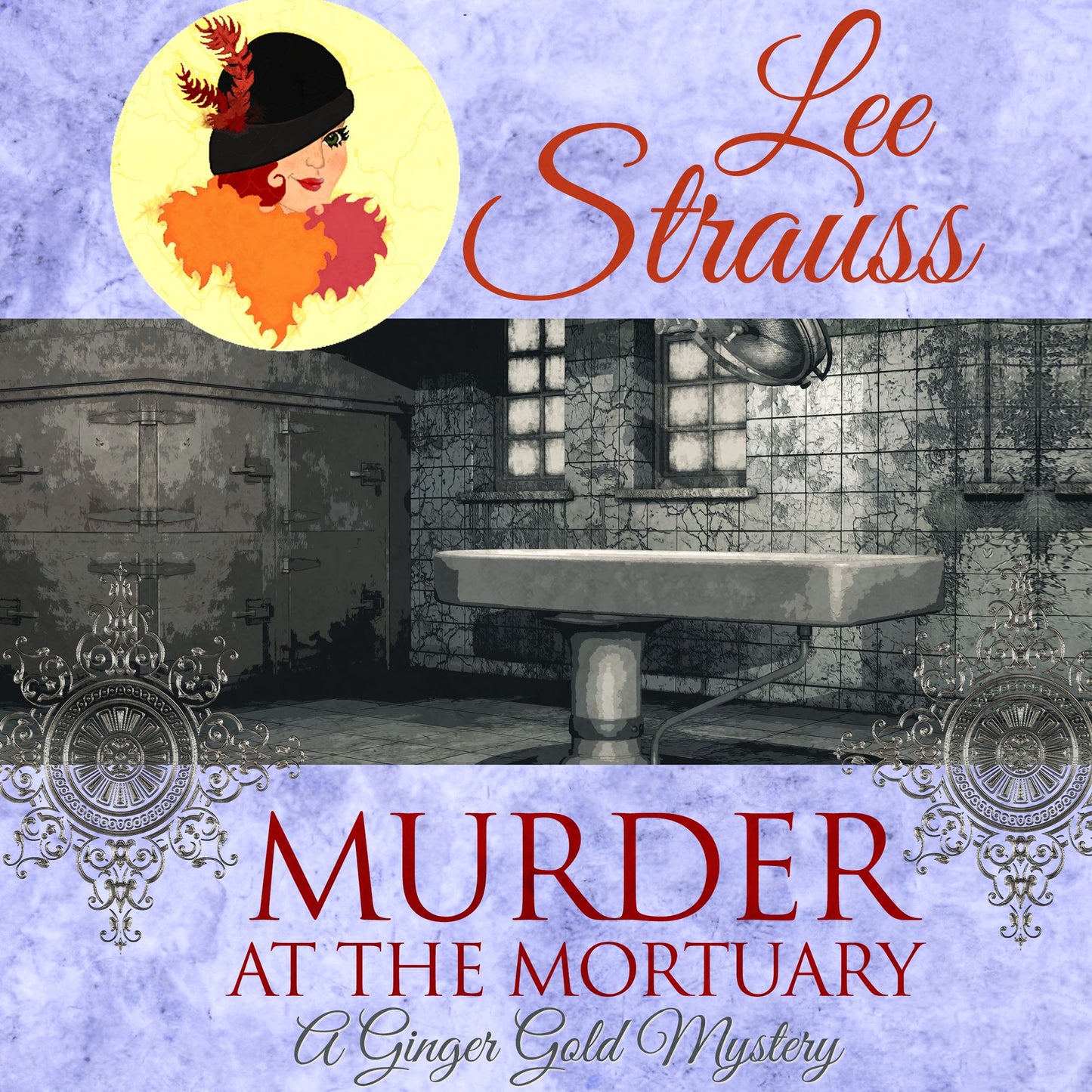 Murder at the Mortuary: A Ginger Gold Mystery book 5