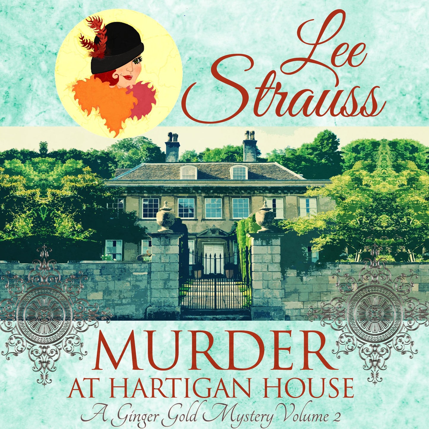 Murder at Hartigan House: A cozy historical mystery (A Ginger Gold Mystery Book 2)