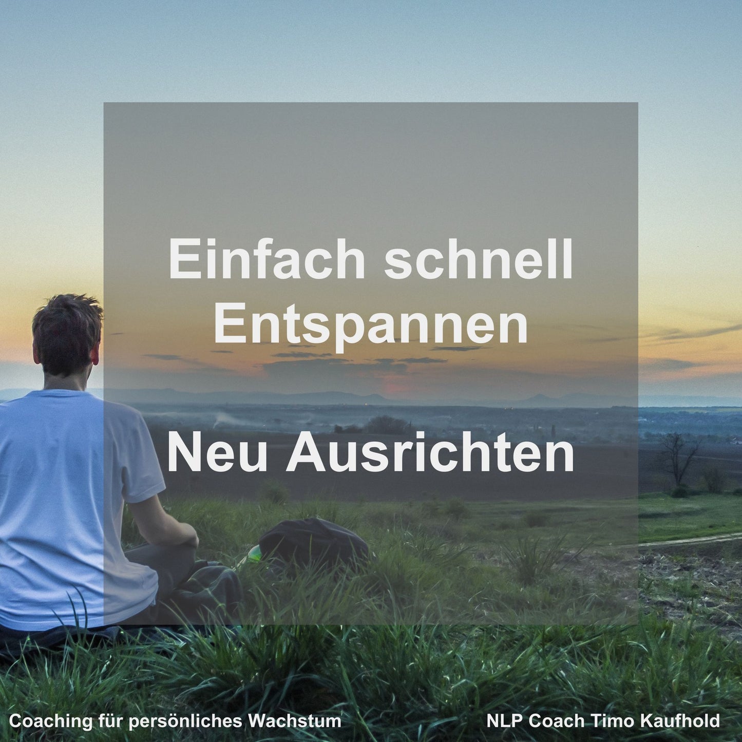 Einfach schnell Entspannen: Neu ausrichten
