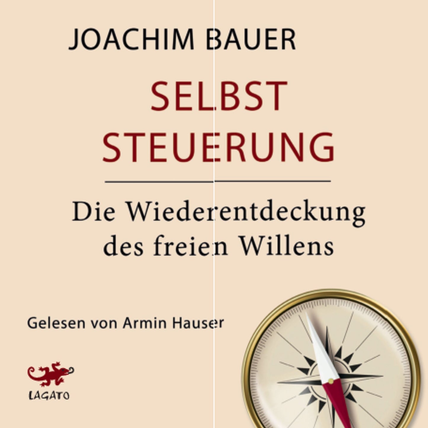 Selbststeuerung: Die Wiederentdeckung des freien Willens