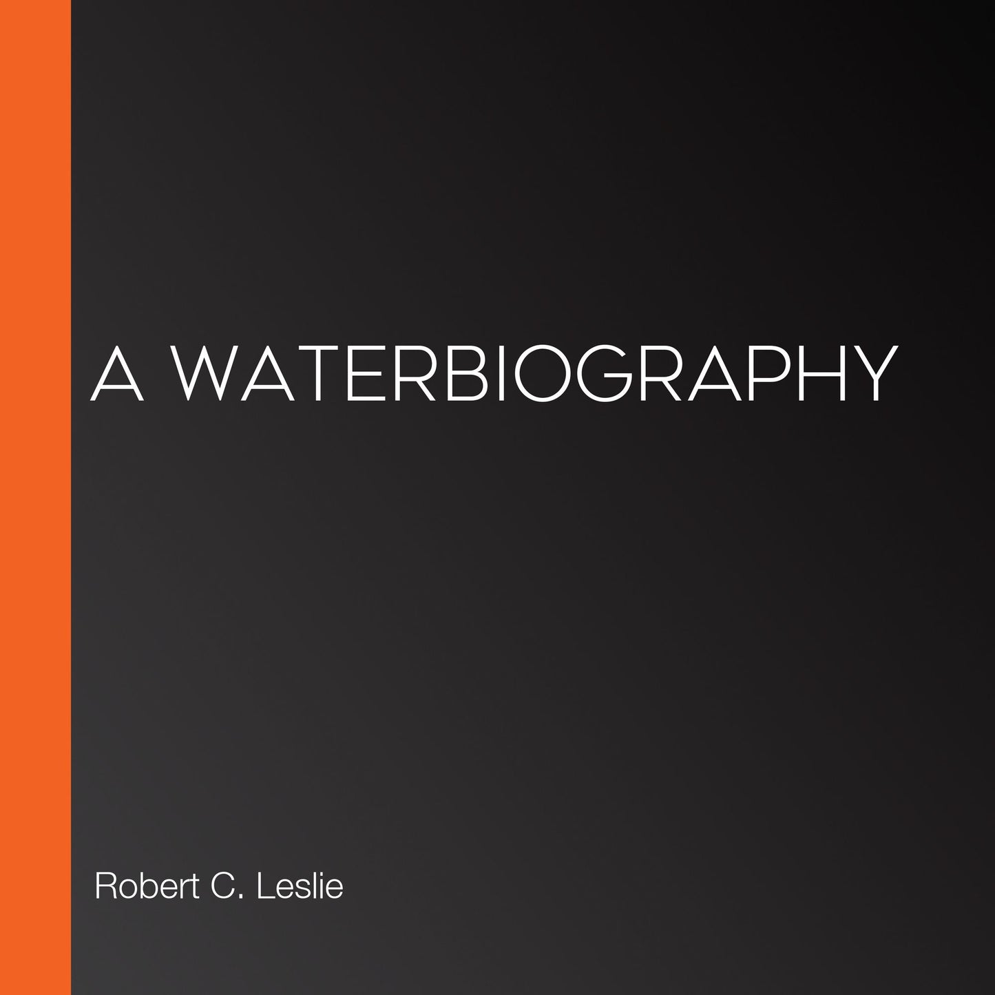 A Waterbiography