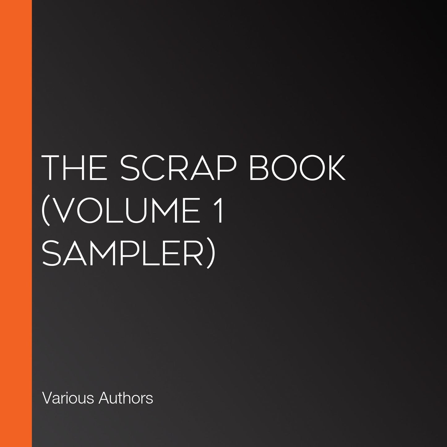 Scrap Book, The (volume 1 Sampler)