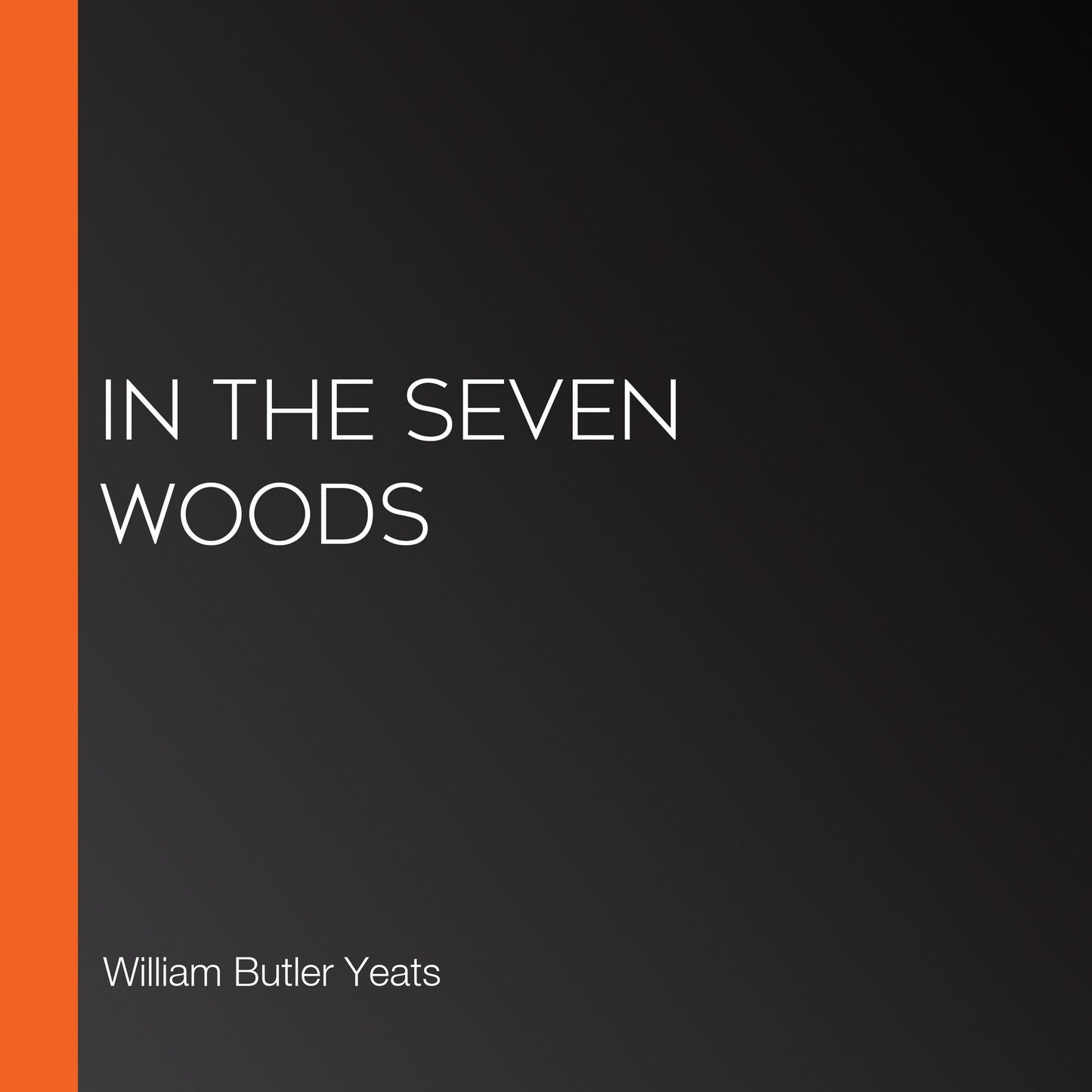 In the Seven Woods