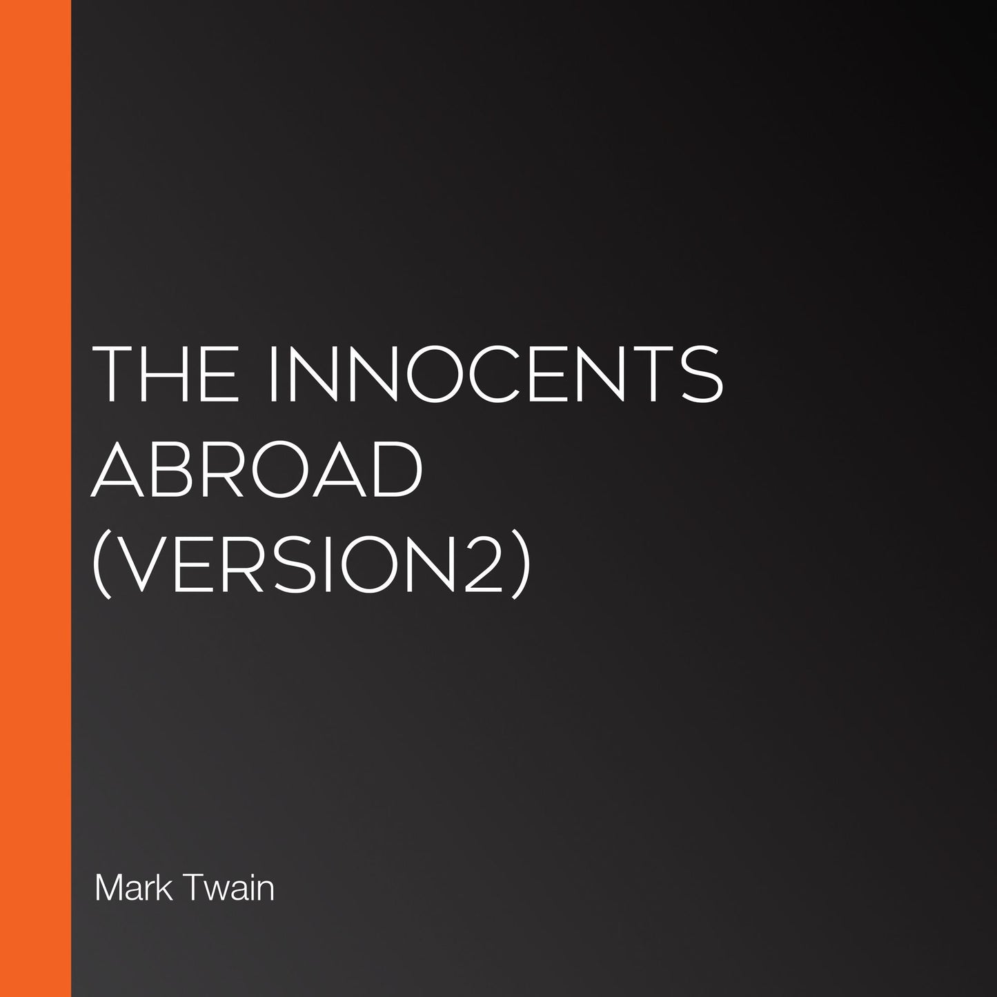 Innocents Abroad, The (version2)