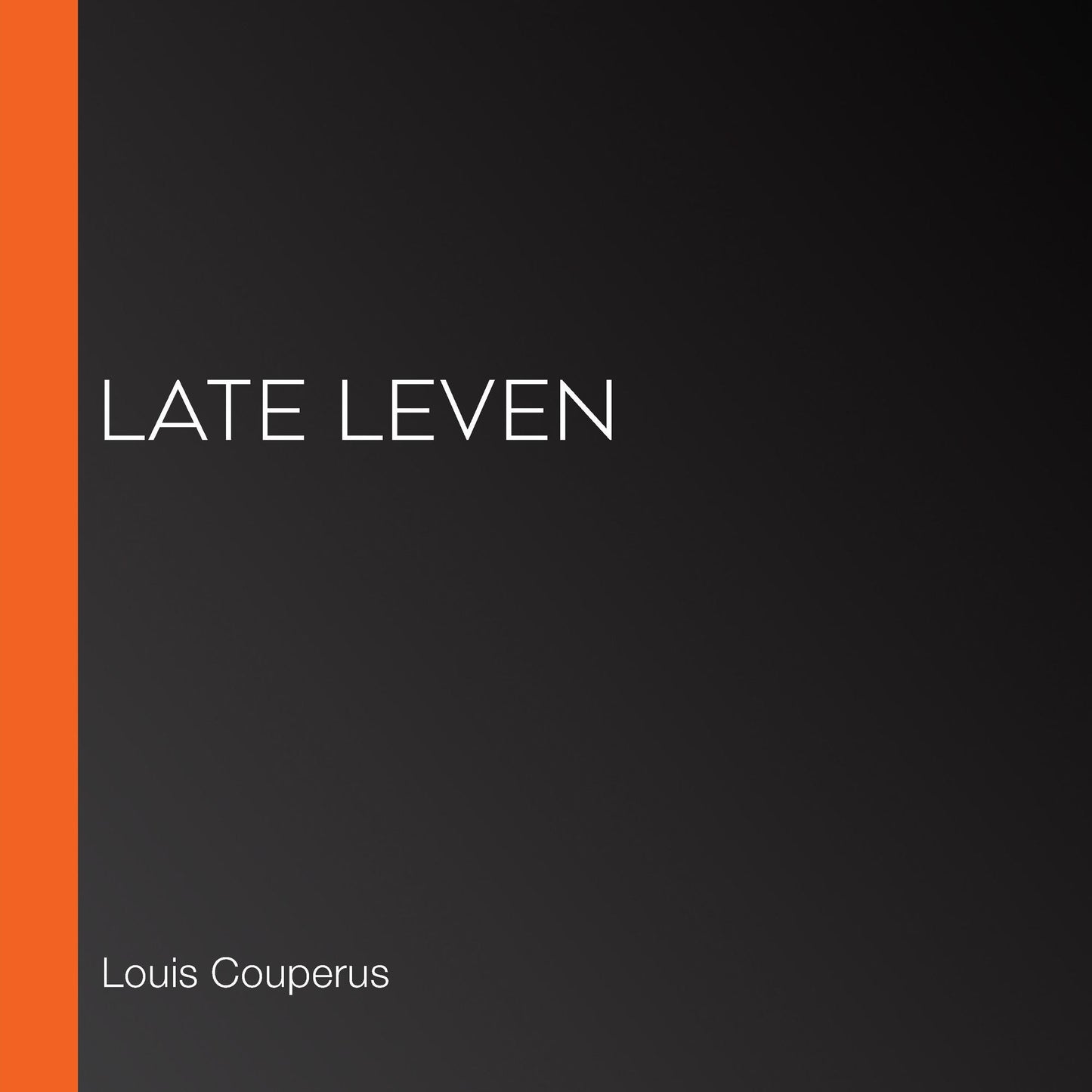 Late Leven