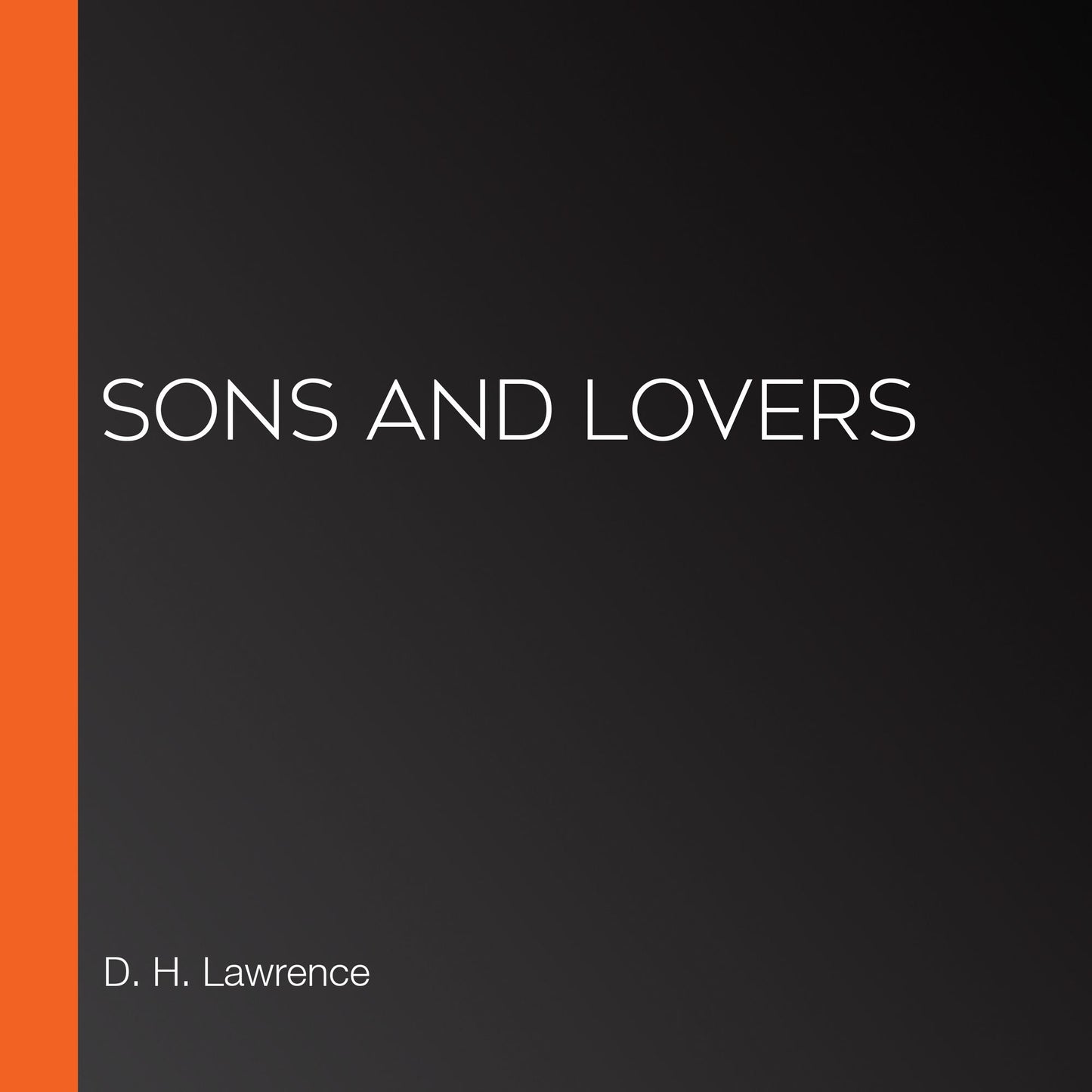 Sons and Lovers
