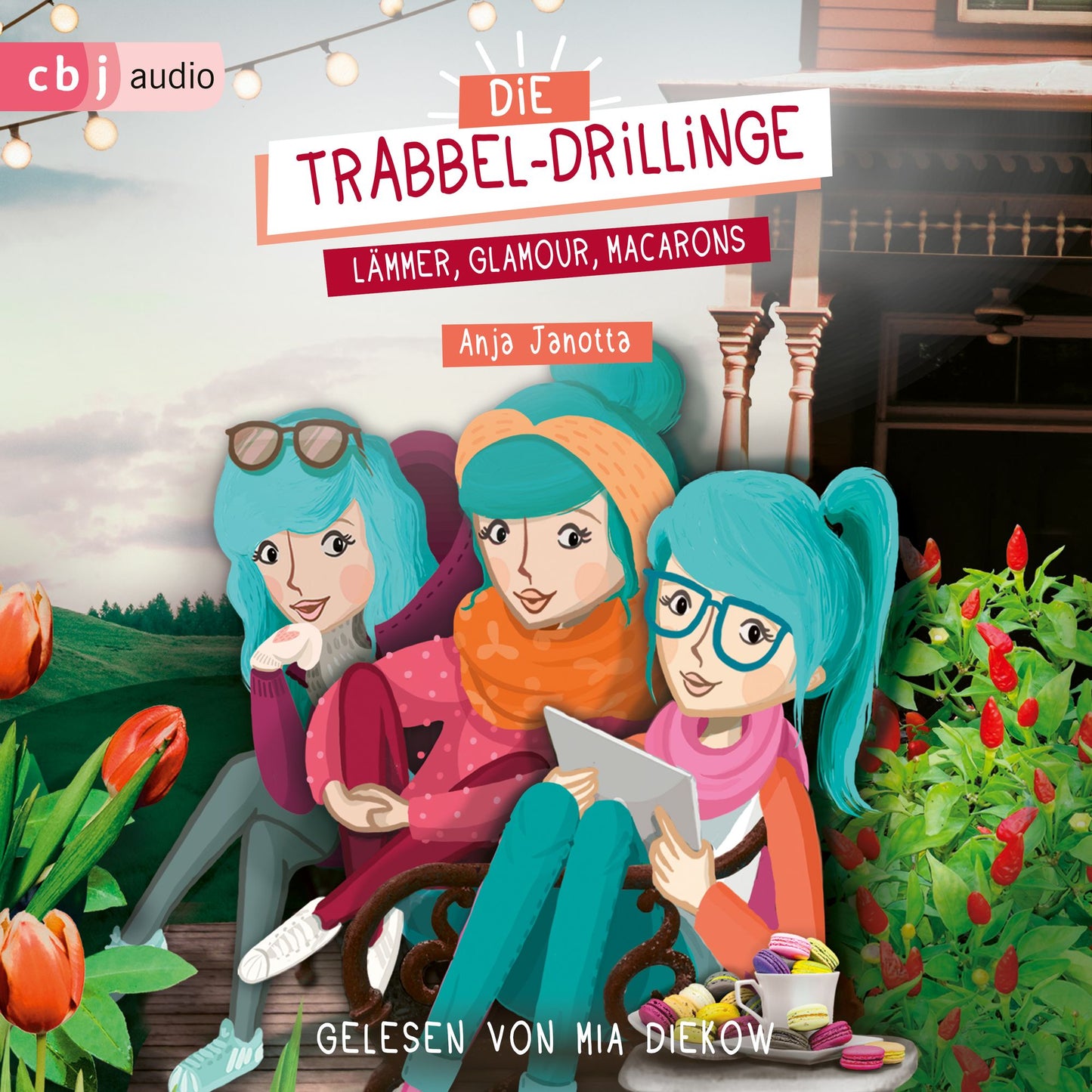 Die Trabbel-Drillinge - LÃ¤mmer, Glamour, Macarons