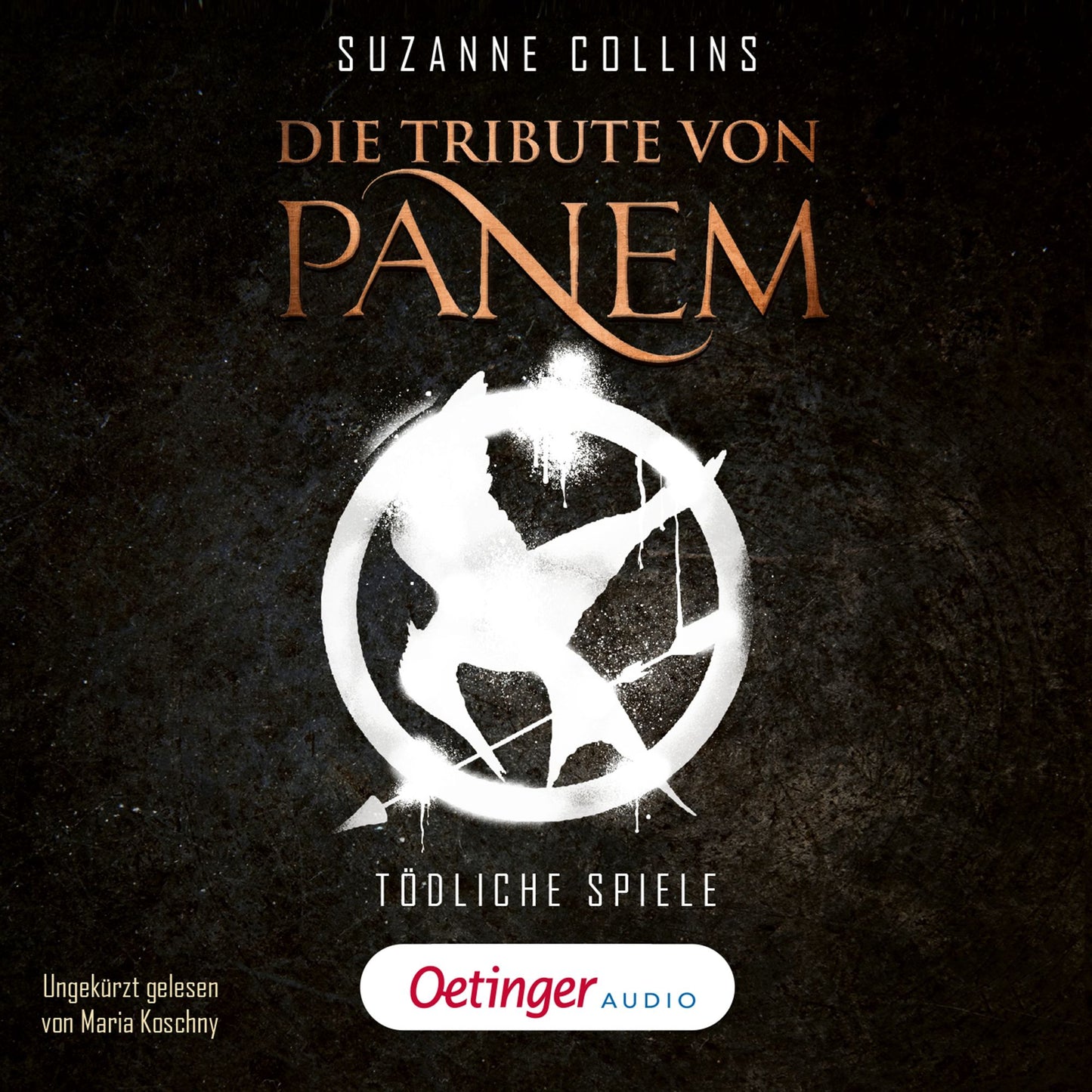 Die Tribute von Panem 1. Tödliche Spiele: Ungekürzte Lesung