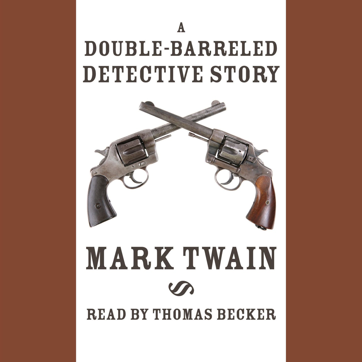 A Double-Barreled Detective Story