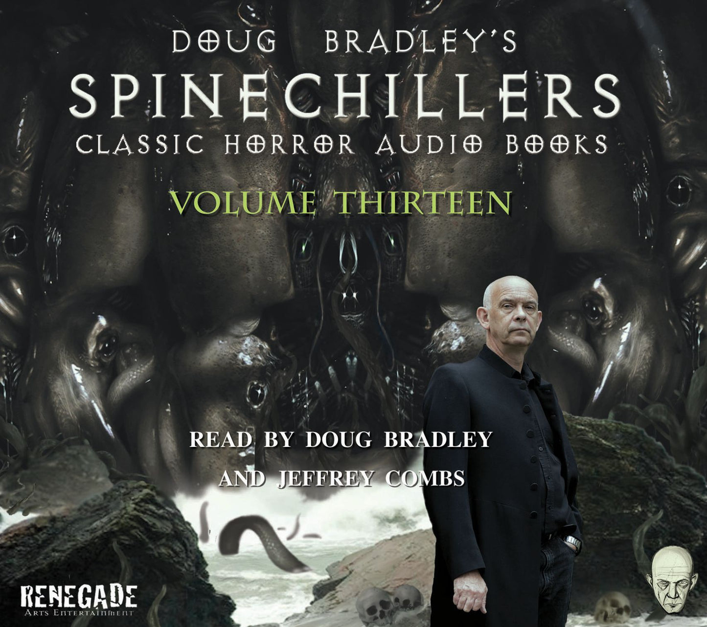 Doug Bradley's Spinechillers Volume Thirteen: Classic Horror Short Stories