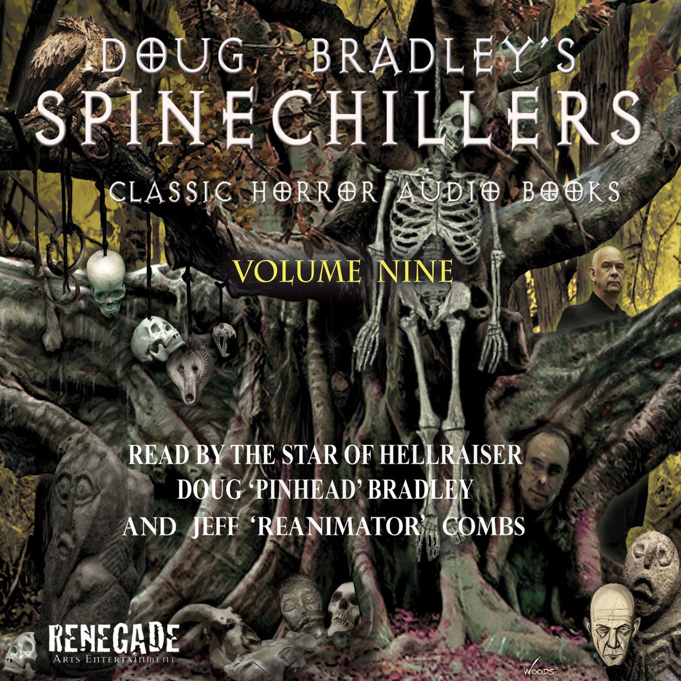 Doug Bradley's Spinechillers Volume Nine : Classic Horror Short Stories